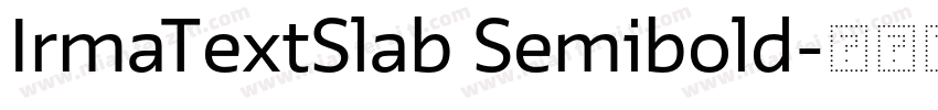 IrmaTextSlab Semibold字体转换